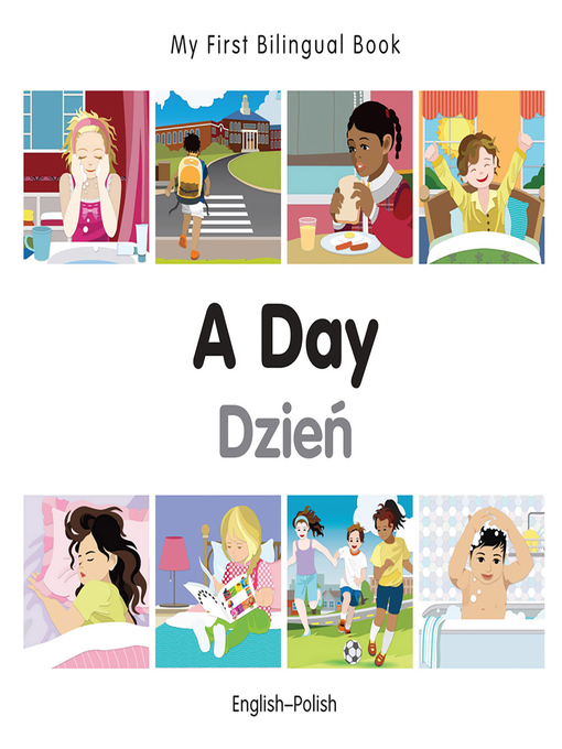 Title details for My First Bilingual Book–A Day (English–Polish) by Milet Publishing - Available
